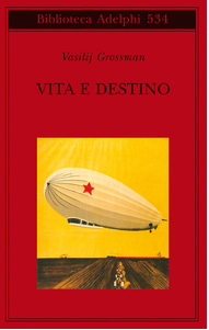 Vita e Destino, Adelphi, 2008
